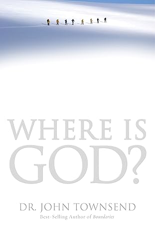 Townsend book Where is God Townsend book Where is God